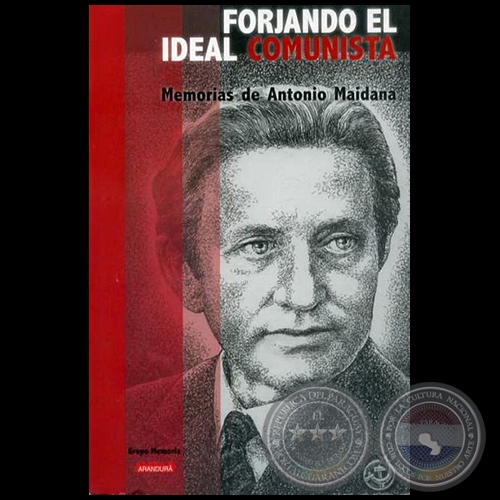 FORJANDO EL IDEAL COMUNISTA - Año 2009